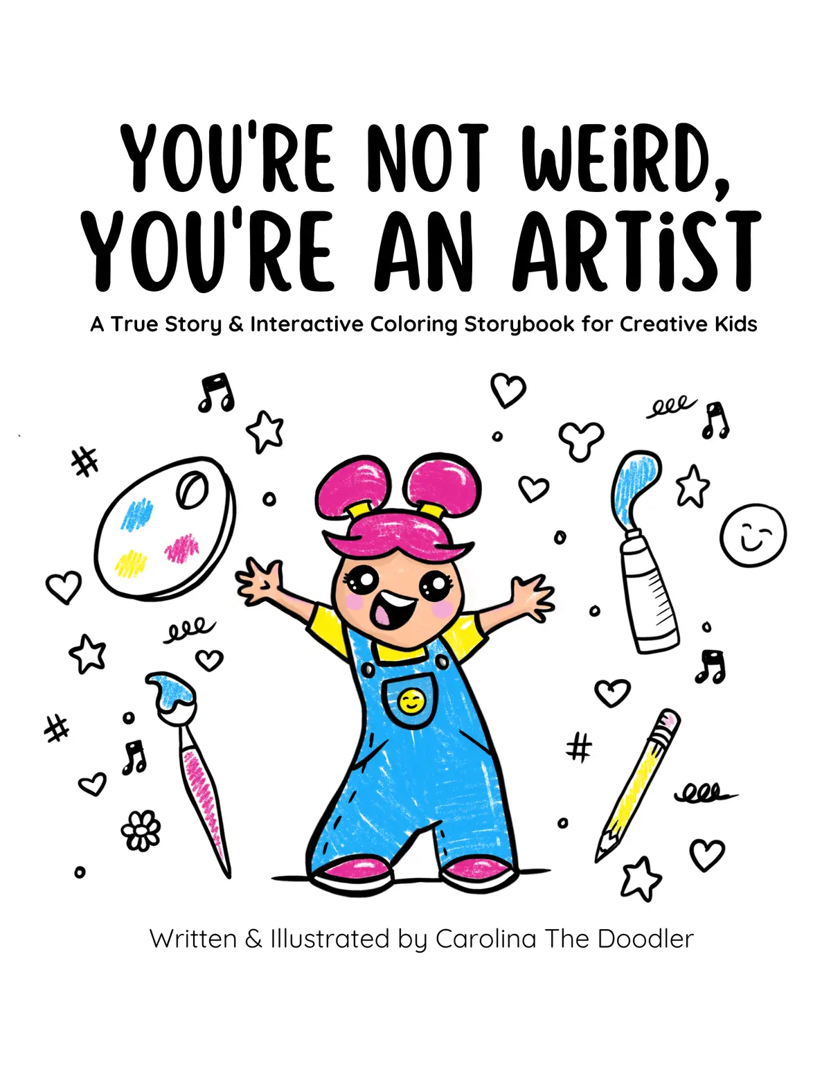 You're Not Weird, You're an Artist - Image 1